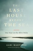 The Last House Before the Sea The Last House Before the Sea