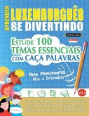 APRENDER LUXEMBURGUÊS SE DIVERTINDO! - PARA PRINCIPIANTES