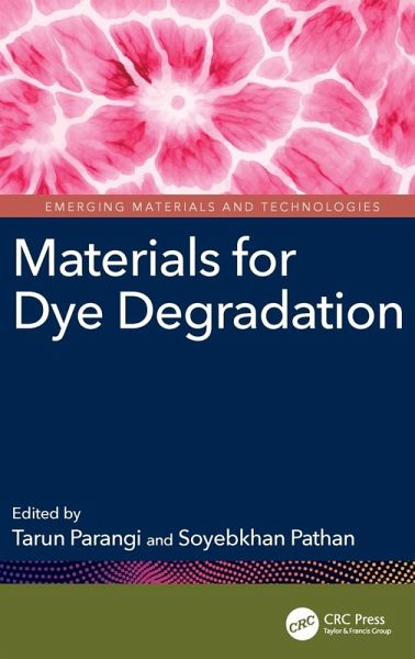 Materials for Dye Degradation Materials for Dye Degradation