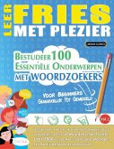LEER FRIES MET PLEZIER - VOOR BEGINNERS