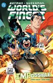 Batman/Superman: World's Finest Vol. 6 IMPossible Batman/Superman: World's Finest Vol. 6 IMPossible