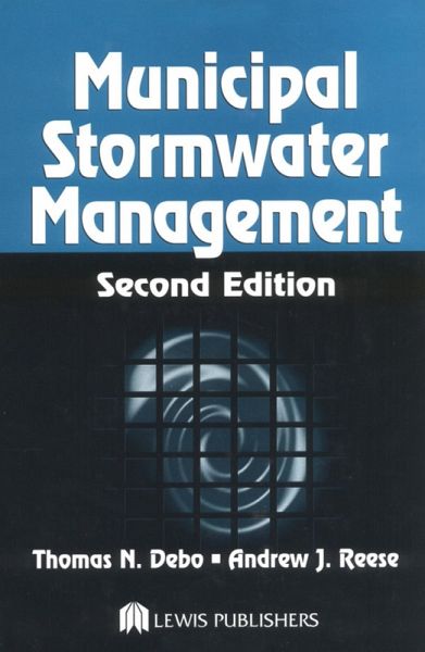 Municipal Stormwater Management (eBook, ePUB) Municipal Stormwater Management (eBook, ePUB)