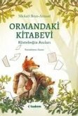 Ormandaki Kitabevi Köstebegin Anilari Ormandaki Kitabevi Köstebegin Anilari