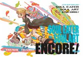 Soul Eater: Soul Art Encore! Soul Eater: Soul Art Encore!