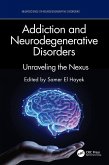 Addiction and Neurodegenerative Disorders Addiction and Neurodegenerative Disorders