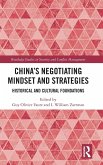 China's Negotiating Mindset and Strategies