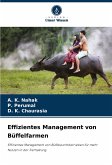 Effizientes Management von Büffelfarmen Effizientes Management von Büffelfarmen