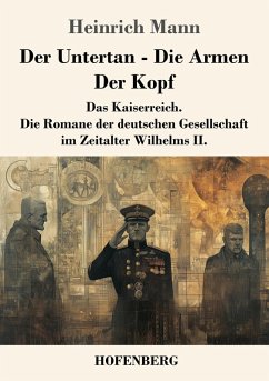 Cover Der Untertan / Die Armen / Der Kopf
