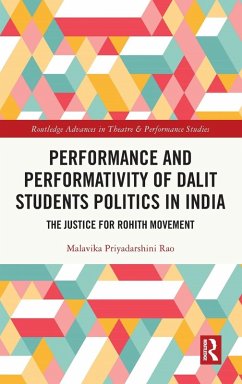 Cover Performance and Performativity of Dalit Students Politics in India