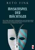 Maskenspiel der Mächtigen Maskenspiel der Mächtigen