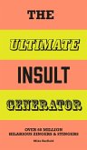 The Ultimate Insult Generator The Ultimate Insult Generator