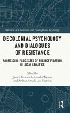 Decolonial Psychology and Dialogues of Resistance Decolonial Psychology and Dialogues of Resistance