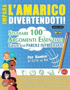 Impara l'Amarico Divertendoti! - Per Bambini - Lingua Classics