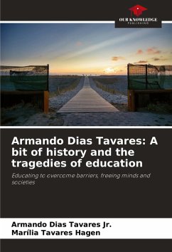 Cover Armando Dias Tavares: A bit of history and the tragedies of education