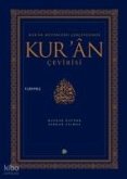 Kuran Bütünlügü Cercevesinde Kuran Cevirisi Ciltli Kuran Bütünlügü Cercevesinde Kuran Cevirisi Ciltli