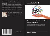 Autopresentación en las redes sociales