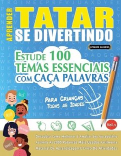 Aprender Tatar Se Divertindo! - Para Crianças - Linguas Classics