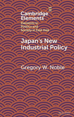 Japan's New Industrial Policy - Noble, Gregory W.