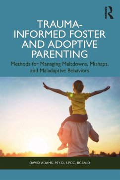 Cover Trauma-Informed Foster and Adoptive Parenting