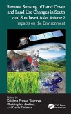Remote Sensing of Land Cover and Land Use Changes in South and Southeast Asia, Volume 2 Remote Sensing of Land Cover and Land Use Changes in South and Southeast Asia, Volume 2