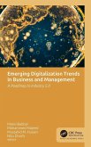 Emerging Digitalization Trends in Business and Management Emerging Digitalization Trends in Business and Management