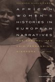 African Women's Histories in European Narratives African Women's Histories in European Narratives
