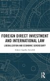 Foreign Direct Investment and International Law