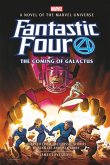 Fantastic Four: The Coming of Galactus Prose Novel Fantastic Four: The Coming of Galactus Prose Novel