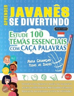 Aprender Javanês Se Divertindo! - Para Crianças - Linguas Classics