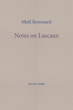 Notes on Lascaux - Renouard, Mael