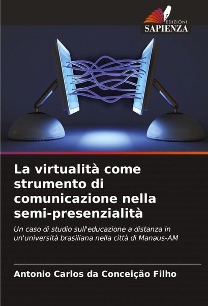 La virtualità come strumento di comunicazione nella semi-presenzialità La virtualità come strumento di comunicazione nella semi-presenzialità