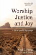 Worship, Justice, and Joy - Bild 1