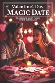 Valentine's Day Magic Date DIY