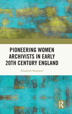 Cover Pioneering Women Archivists in Early 20th Century England