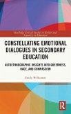 Constellating Emotional Dialogues in Secondary Education Constellating Emotional Dialogues in Secondary Education