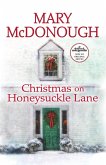 Christmas on Honeysuckle Lane Christmas on Honeysuckle Lane