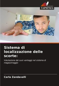 Sistema di localizzazione delle scorte: - Zandavalli, Carla Sistema di localizzazione delle scorte: - Zandavalli, Carla