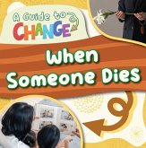 When Someone Dies When Someone Dies
