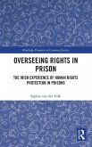 Overseeing Rights in Prison