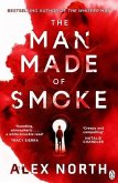 The Man Made of Smoke The Man Made of Smoke