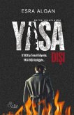 Büyük Hesaplasma - Yasadisi