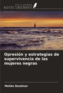 Cover Opresión y estrategias de supervivencia de las mujeres negras