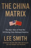 The China Matrix The China Matrix