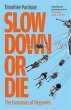 Slow Down or Die - Bild 1