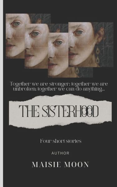 The Sisterhood The Sisterhood