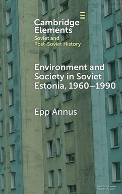 Cover Environment and Society in Soviet Estonia, 1960-1990