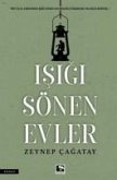 Isigi Sönen Evler Isigi Sönen Evler