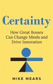 Certainty Certainty