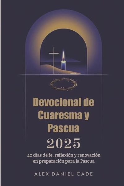 Devocional de Cuaresma y Pascua 2025