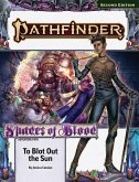 Pathfinder Adventure Path: To Blot Out the Sun (Shades of Blood 3 of 3) (P2) Pathfinder Adventure Path: To Blot Out the Sun (Shades of Blood 3 of 3) (P2)